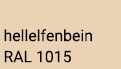 hellelfenbein RAL 1015